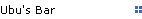 Ubu's Bar